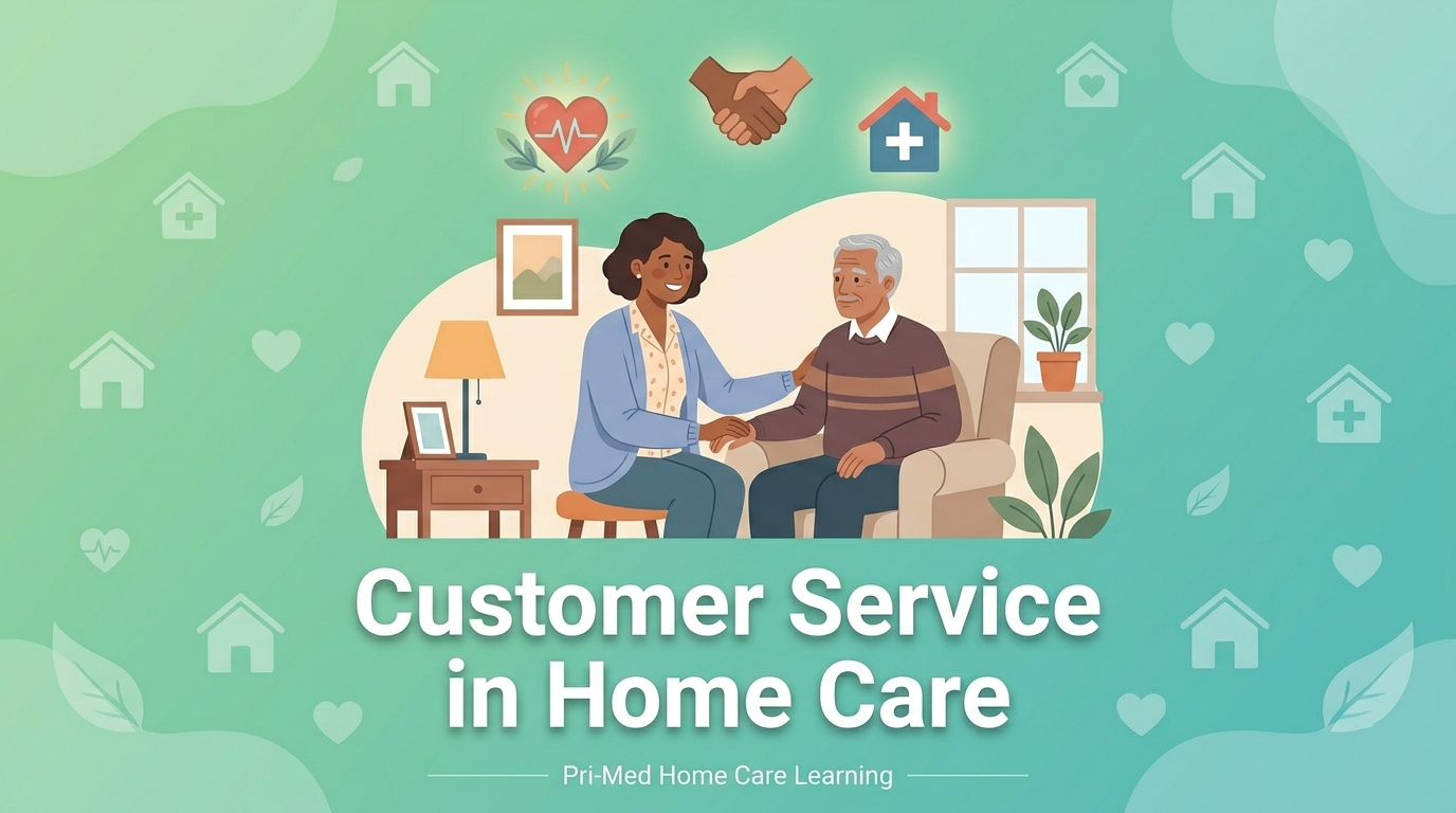 Customer Service in Home Care
